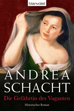 Die Gefährtin des Vaganten (eBook, ePUB) - Schacht, Andrea
