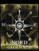 Nord gegen Süd (eBook, ePUB)