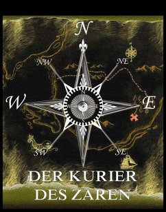 Der Kurier des Zaren (eBook, ePUB) - Verne, Jules