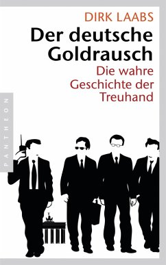 Der deutsche Goldrausch (eBook, ePUB) - Laabs, Dirk