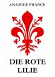 Die rote Lilie (eBook, ePUB) - Bild 1