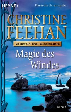 Magie des Windes / Die Drake-Schwestern Bd.5 (eBook, ePUB) - Feehan, Christine