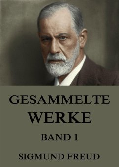 Gesammelte Werke, Band 1 (eBook, ePUB) - Freud, Sigmund