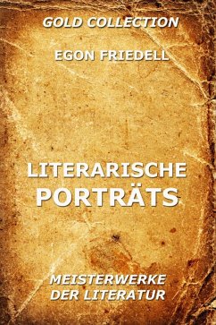 Literarische Porträts (eBook, ePUB) - Friedell, Egon