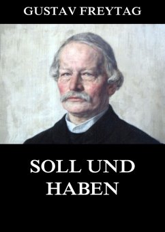 Soll und Haben (eBook, ePUB) - Freytag, Gustav