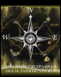 Die großen Seefahrer des 18. Jahrhunderts (eBook, ePUB) - Verne, Jules