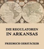 Die Regulatoren in Arkansas (eBook, ePUB)