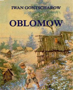 Oblomow (eBook, ePUB) - Gontscharow, Iwan