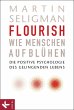 Flourish - Wie Menschen aufblühen... - Bild 1