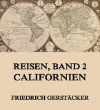 Reisen, Band 2 - Californien (eBook, ePUB)
