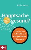 Hauptsache gesund? (eBook, ePUB)