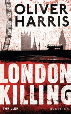 London Killing / Nick Belsey Bd.1 (eBook, ePUB) - Harris, Oliver