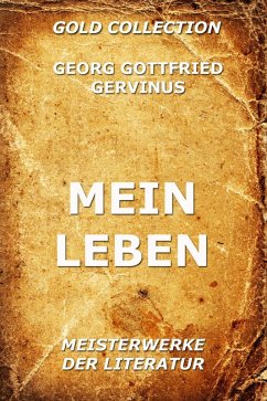 Mein Leben (eBook, ePUB) - Gervinus, Georg Gottfried