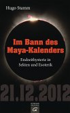 Im Bann des Maya-Kalenders (eBook, ePUB)