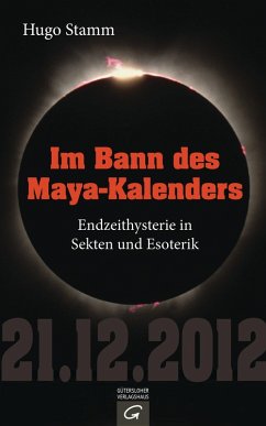 Im Bann des Maya-Kalenders (eBook, ePUB) - Stamm, Hugo