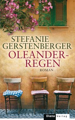 Oleanderregen (eBook, ePUB) - Gerstenberger, Stefanie