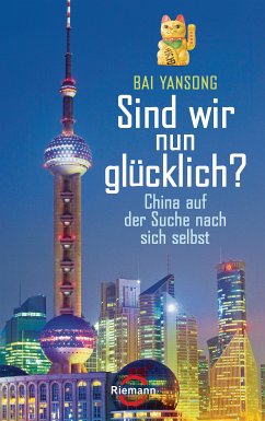 Sind wir nun glücklich? (eBook, ePUB) - Yansong, Bai