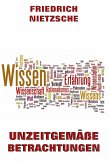 Unzeitgemäße Betrachtungen (eBook, ePUB)