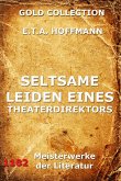 Seltsame Leiden eines Theaterdirektors (eBook, ePUB)