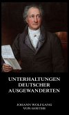 Unterhaltungen deutscher Ausgewanderten (eBook, ePUB)