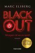 BLACKOUT - Morgen ist es zu spät... - Bild 1