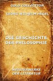 Die Geschichte der Philosophie (eBook, ePUB)