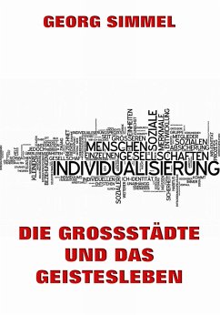 Die Grossstädte und das Geistesleben (eBook, ePUB) - Simmel, Georg