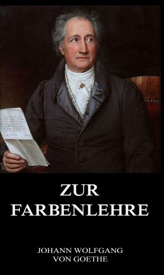 Zur Farbenlehre (eBook, ePUB) - Goethe, Johann Wolfgang von