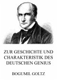 Zur Geschichte und Charakteristik des deutschen Genius (eBook, ePUB)