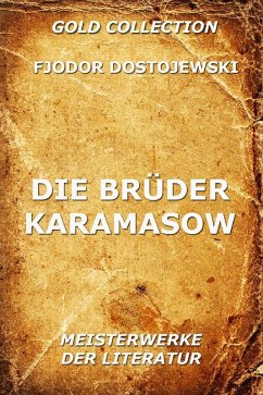 Die Brüder Karamasow (eBook, ePUB) - Dostojewski, Fjodor