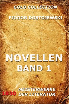 Novellen, Band 1 (eBook, ePUB) - Dostojewski, Fjodor