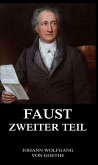 Faust, der Tragödie zweiter Teil (eBook, ePUB)
