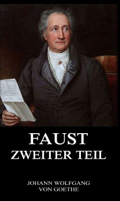 Faust, der Tragödie zweiter Teil (eBook, ePUB) - Goethe, Johann Wolfgang von