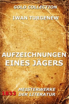 Aufzeichnungen eines Jägers (eBook, ePUB) - Turgenew, Iwan