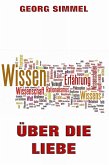 Über die Liebe (eBook, ePUB)