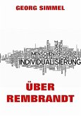 Über Rembrandt (eBook, ePUB)