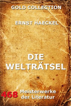 Die Welträtsel (eBook, ePUB) - Haeckel, Ernst