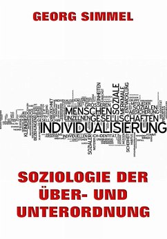 Soziologie der Über- und Unterordnung (eBook, ePUB) - Simmel, Georg