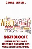 Soziologie - Untersuchungen über die Formen der Vergesellschaftung (eBook, ePUB)