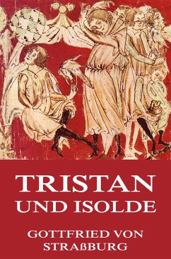 Tristan und Isolde (eBook, ePUB) - Straßburg, Gottfried von