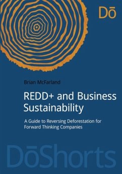 REDD+ and Business Sustainability - McFarland, Brian