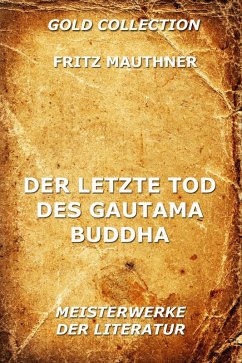 Cover Der letzte Tod des Gautama Buddha (eBook, ePUB)