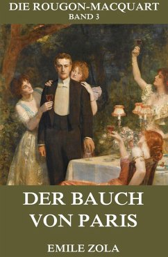 Der Bauch von Paris (eBook, ePUB) - Zola, Emile