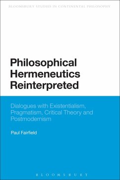 Philosophical Hermeneutics Reinterpreted - Fairfield Paul; Fairfield, Paul