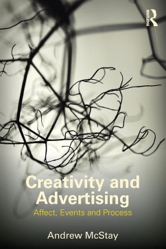 Creativity and Advertising - Mcstay, Andrew