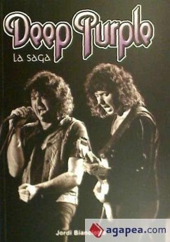 Deep Purple : la saga - Bianciotto, Jordi