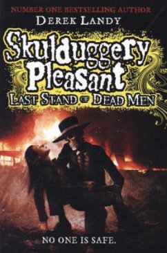 Skulduggery Pleasant - Last Stand Of Dead Men - Landy, Derek