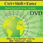 Ctrl+shift+enter: Mastering Excel Array Formulas