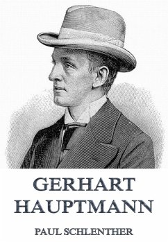 Gerhart Hauptmann (eBook, ePUB) - Schlenther, Paul