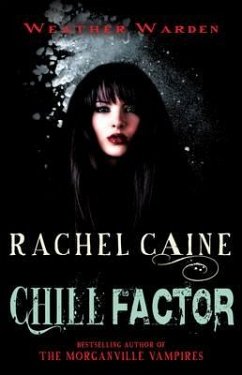 Chill Factor - Caine, Rachel (Author)